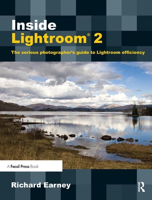 Buy Inside Lightroom 2: The Serious Photographer's Guide to Lightroom Efficiency — BookShops.in