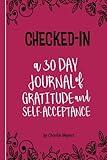 charlieintel destiny  Checked-In: a 30 DAY JOURNAL of GRATITUDE and SELF-ACCEPTANCE