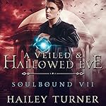 Cover of A Veiled & Hallowed Eve