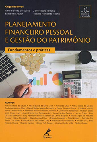 Planejamento financeiro pessoal e gestão do patrimônio: fundament...