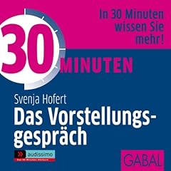 30 Minuten Das Vorstellungsgespräch Titelbild
