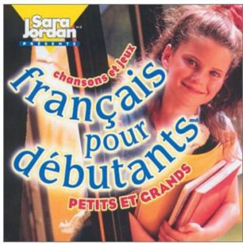 Franais Pour Debutants [Audio CD] Sara Jordan Publishing and Sara Jordan