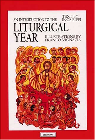 An Introduction to the Liturgical Year