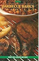 WATKINS BARBECUE BASICS COOKBOOK Great Grill Recipes and More B000VPDXM6 Book Cover