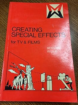 Paperback Creating Special Effects for TV & Films Book