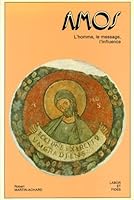 Amos: L'homme, Le Message, L'influence 2830900006 Book Cover