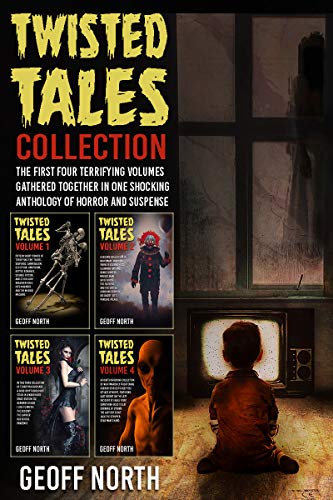 Twisted Tales Collection by [Geoff North]