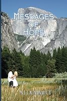 Messages of Hope 0692415491 Book Cover