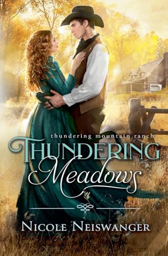 Thundering Meadows: 2 (Thundering Mountain Ranch) view 2