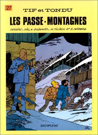 Tif et Tondu, tome 27 : Les Passe-montagnes PDF