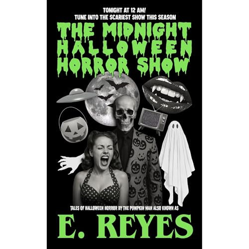 The Midnight Halloween Horror Show Audiolibro Por E. Reyes arte de portada