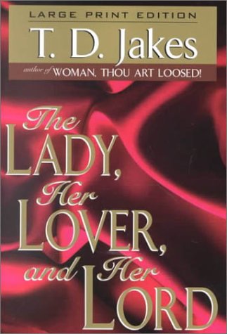 The Lady, Her Lover, and Her Lord (Walker Large... [Large Print] 0802727697 Book Cover