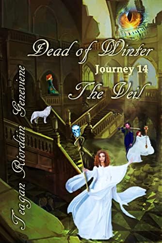 Dead of Winter: Journey 14, The Veil (English Edition)