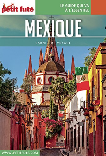 Télécharger MEXIQUE 2018 Carnet Petit Futé (Carnet de voyage) Livre eBook France