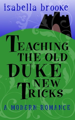 Teaching The Old Duke New Tricks