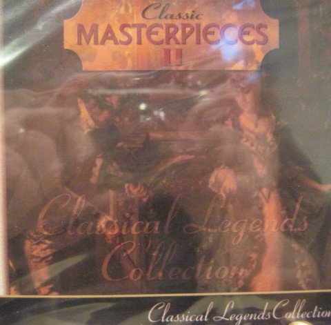 Classical Legends Collection: Classic Masterpieces II [Audio CD]