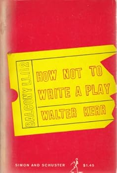 Paperback How Not to Write a Play Book