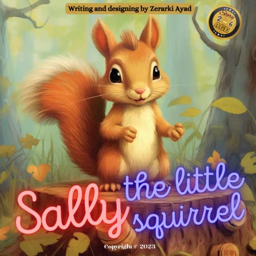 Sally, The Little Squirrel (Moral Tales: Lessons from the Animal Kingdom)