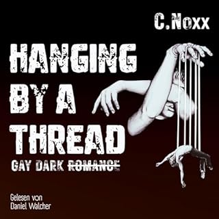 Hanging by a Thread, Part One Titelbild