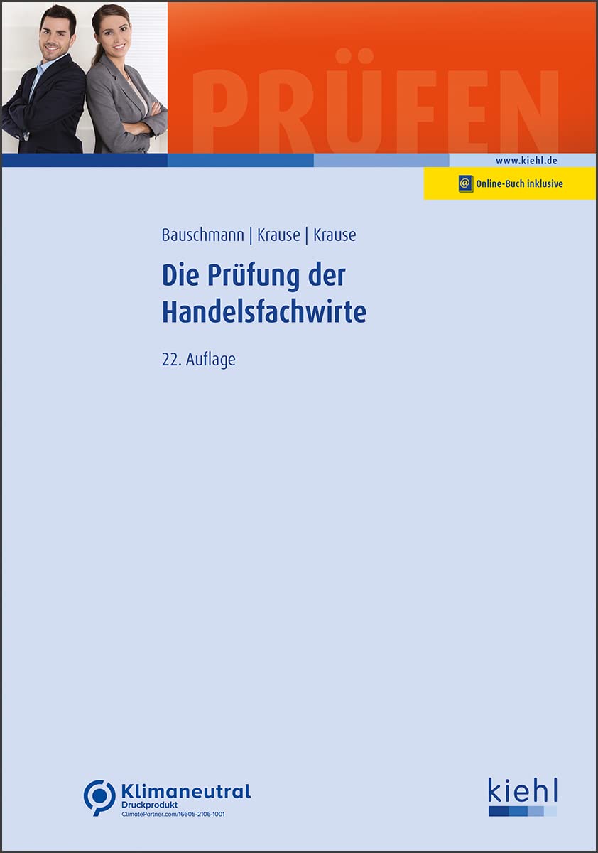 Die Prüfung der Handelsfachwirte (Prüfungsbücher für Fachwirte und Fachkaufleute)