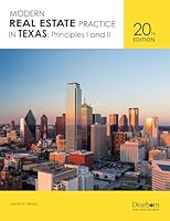 Modern Real Estate Practice in Texas, 20th Edition: Principles I and II - Comprehensive prelicensing guide with up to date TX legislature (Dearborn Real Estate Education) 1078852138 Book Cover
