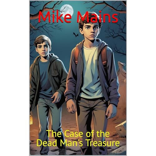 The Case of the Dead Man's Treasure Audiobook By Mike Mains cover art