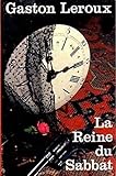  La Reine du Sabbat Annoté (French Edition)