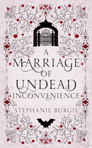 Cover of A Marriage of Undead Inconvenience