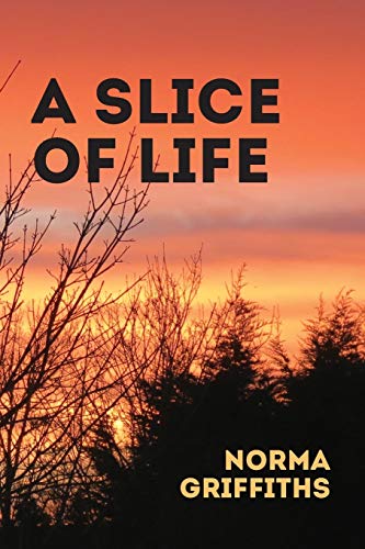 A Slice of Life 1785074679 Book Cover