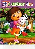  Dora the Explorer Colour Fun [Paperback] [Jun 13, 2014] Nickelodeon
