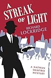 A Streak of Light (The Nathan Shapiro Mysteries Book 9)