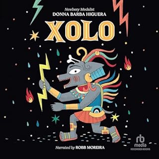 Xolo Audiobook By Donna Barba Higuera cover art