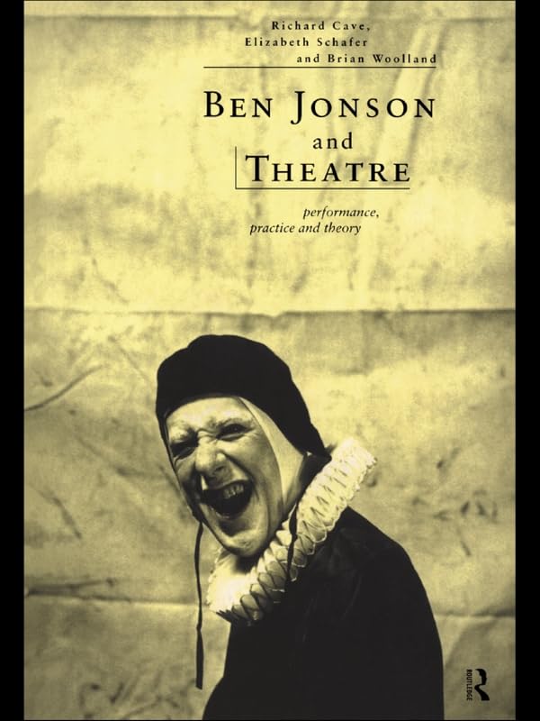 Ben Jonson and Theatre étude de la scène anglaise pour enrichir votre culture théâtrale