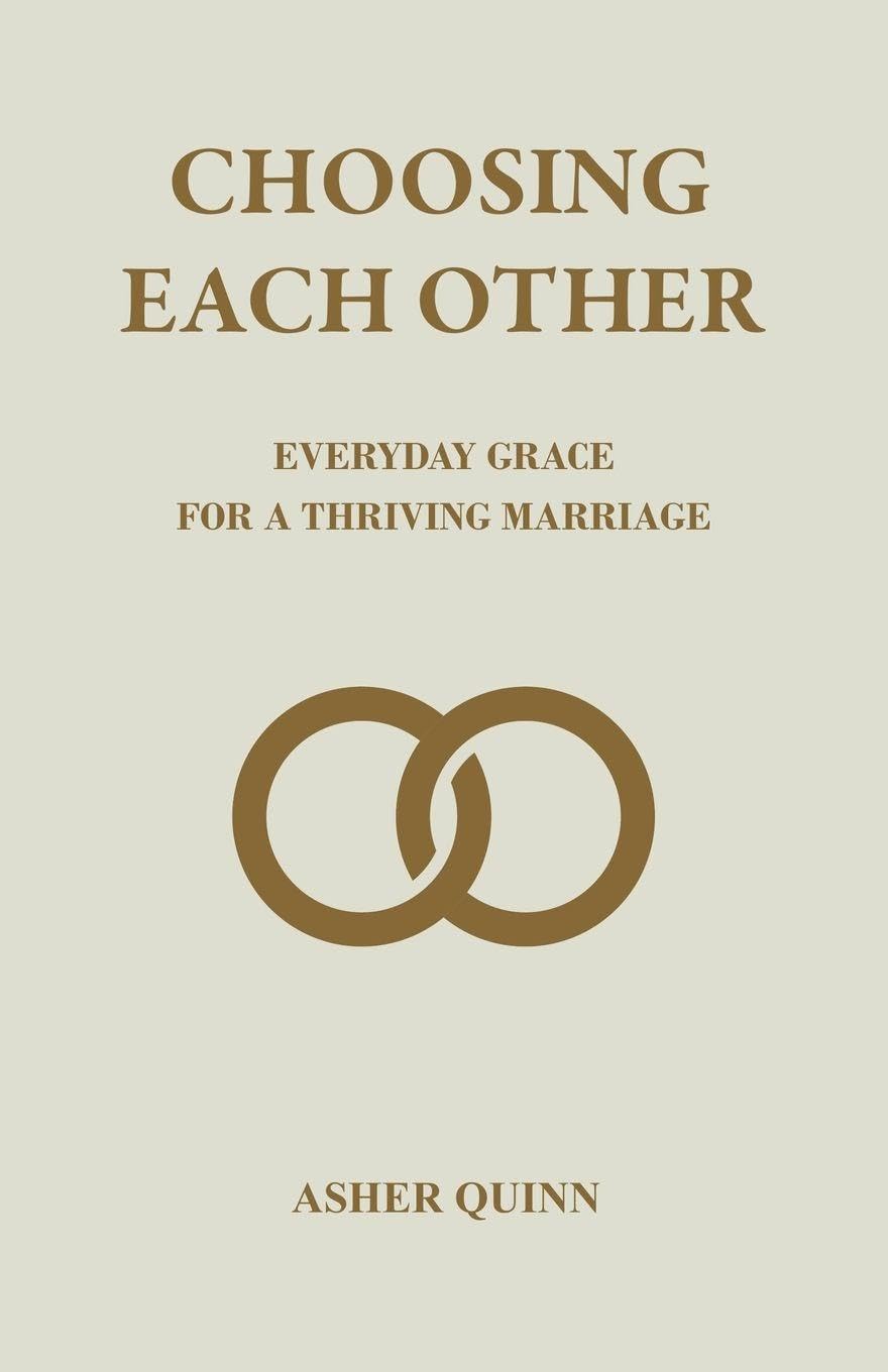 Choosing Each Other
