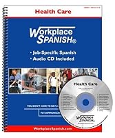 Workplace Spanish for Health Care 1930134320 Book Cover