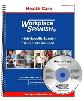 Spiral-bound Workplace Spanish for Health Care Book
