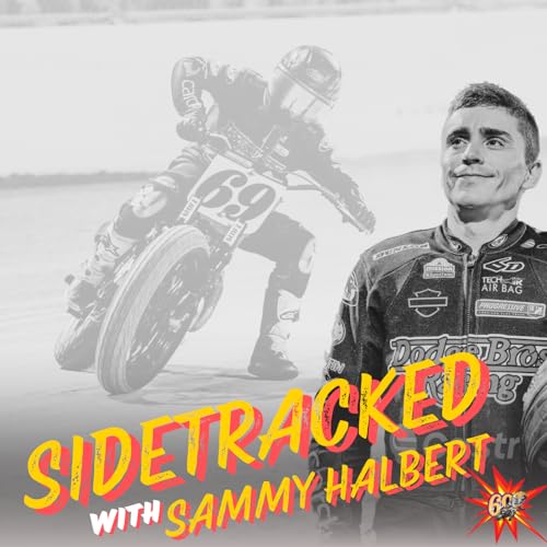 Couverture de SideTracked With Sammy Halbert