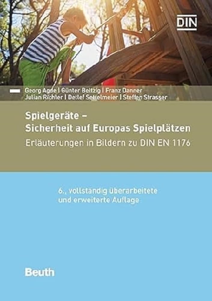 DIN EN 1176 Spielgeräte Sicherheit Europas Spielplätzen Erläuterungen Bilder DIN Media Kommentar