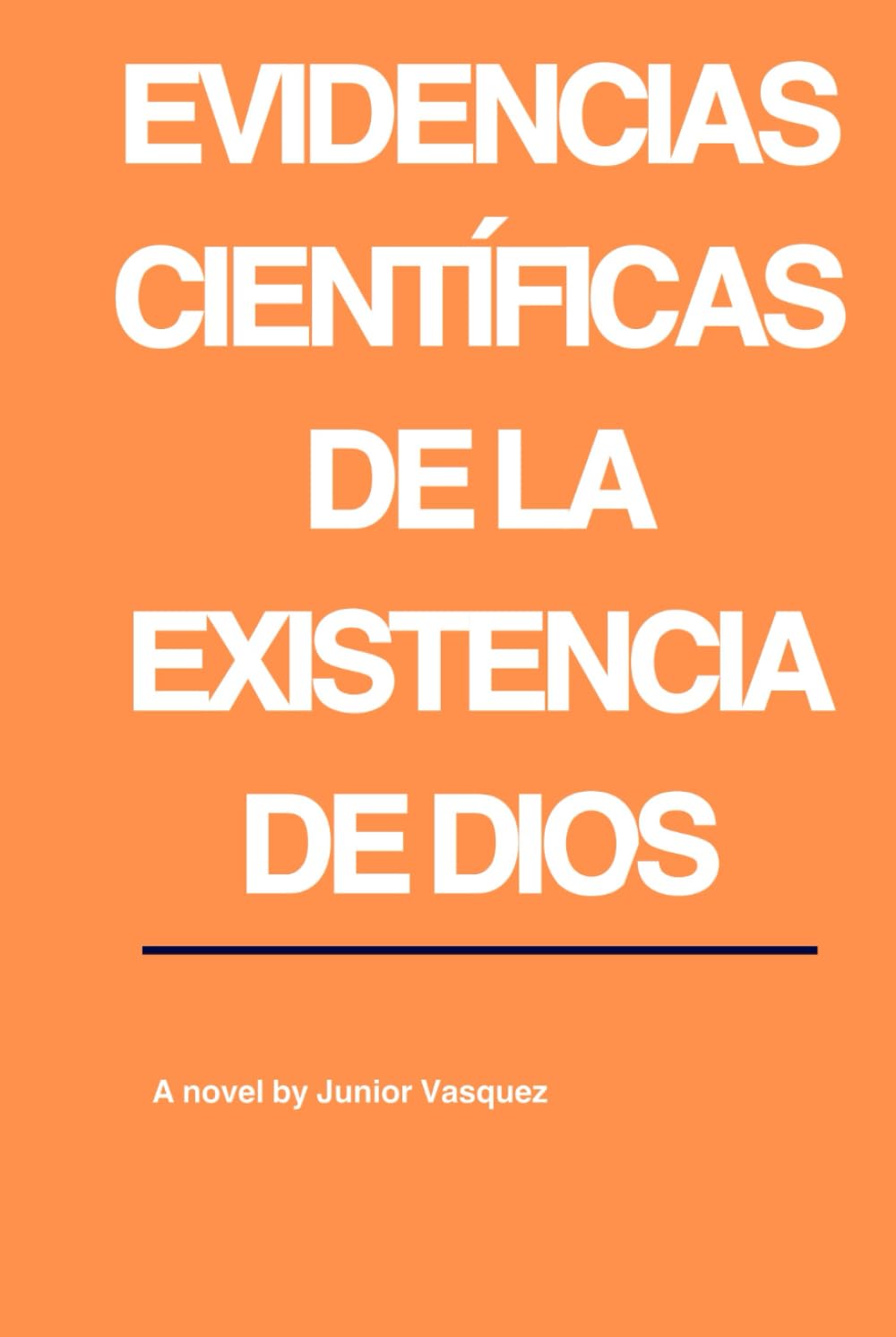 Evidencias Científicas de la Existencia de Dios