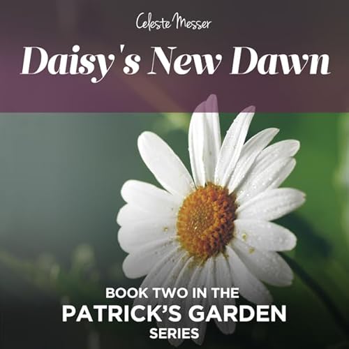 Daisy's New Dawn Audiolivro Por Celeste Messer capa