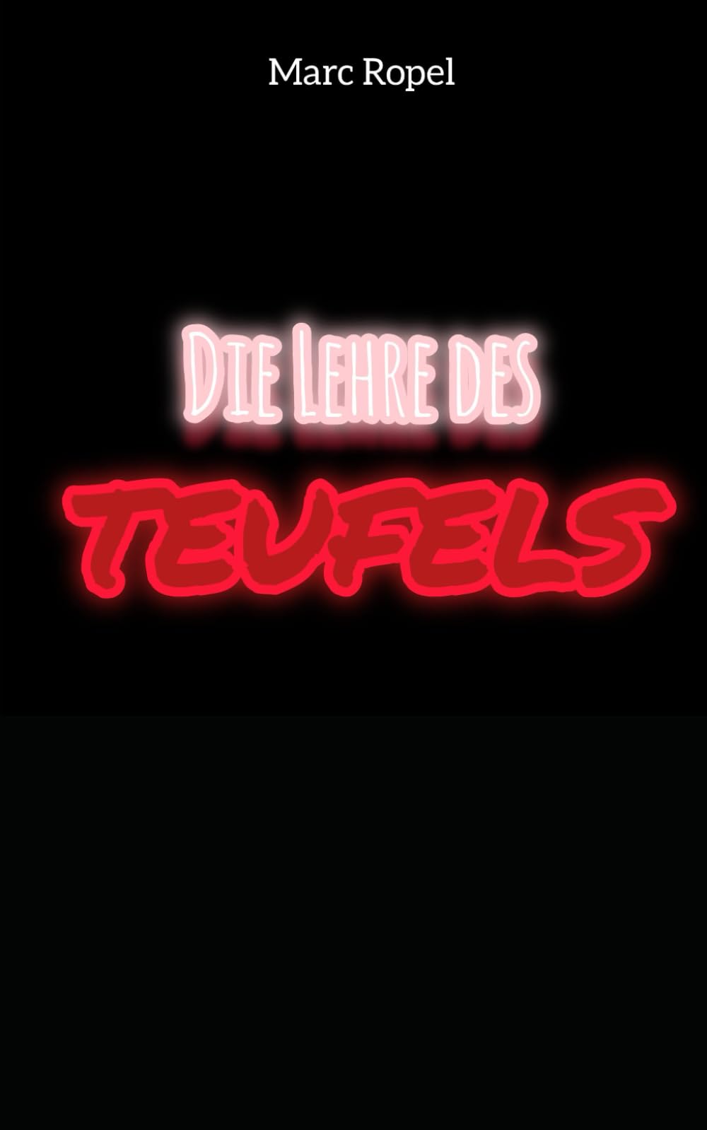 Die Lehre des Teufels