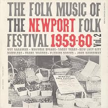 Folk Music of the Newport Folk Festival, Vol. 2