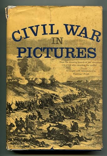 CIVIL WAR IN PICTURES. [Unknown] B001TRPJDQ Book Cover