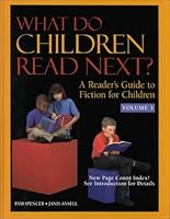 What Do Children Read Next?, Volume 3 0787624667 Book Cover
