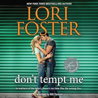 Don't Tempt Me Audiolibro Por Lori Foster arte de portada