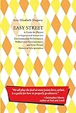 Easy Street: A Guide for Players in Improvised Interactive Environmental Performance, Walkaround Entertainment, and First-Person Historical Interpretation