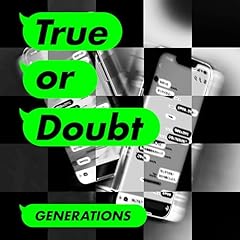 True or Doubt / GENERATIONS from EXILE TRIBE