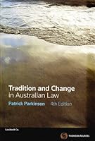 Tradition and Change in Australian Law 0455212929 Book Cover