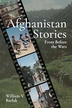 Paperback Afghanistan Stories: From Before the Wars Book