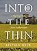 Into the Thin: A Pilgrimage Walk Across Northern Spain